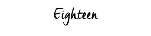 Eighteen
