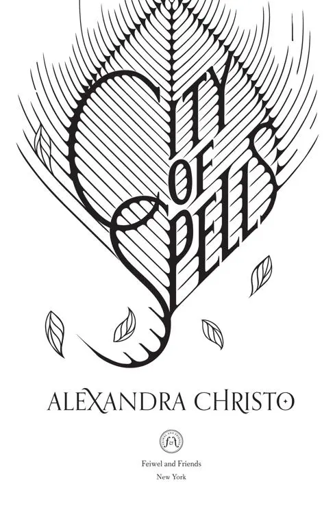 City of Spells by Alexandra Christo
