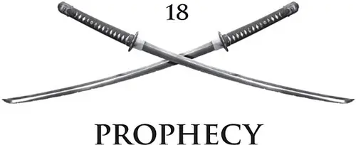 18: Prophecy