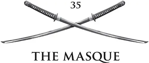 35: The Masque