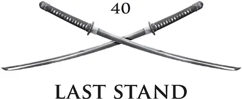 40: Last Stand