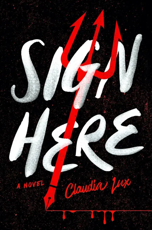 Cover for Sign Here, Author, Claudia Lux