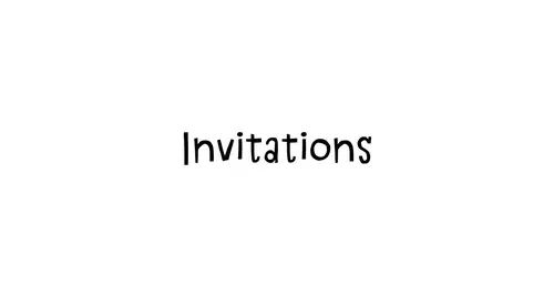 Invitations