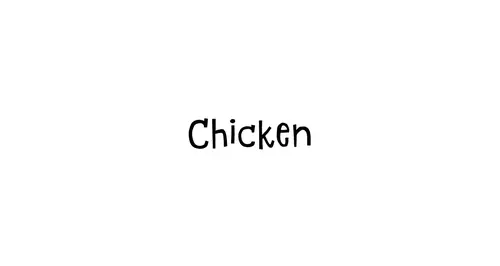 Chicken
