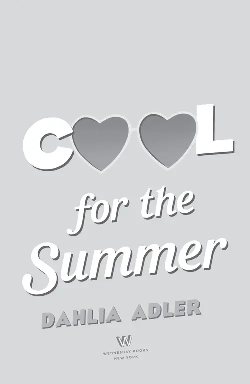 Cool for the Summer by Dahlia Adler