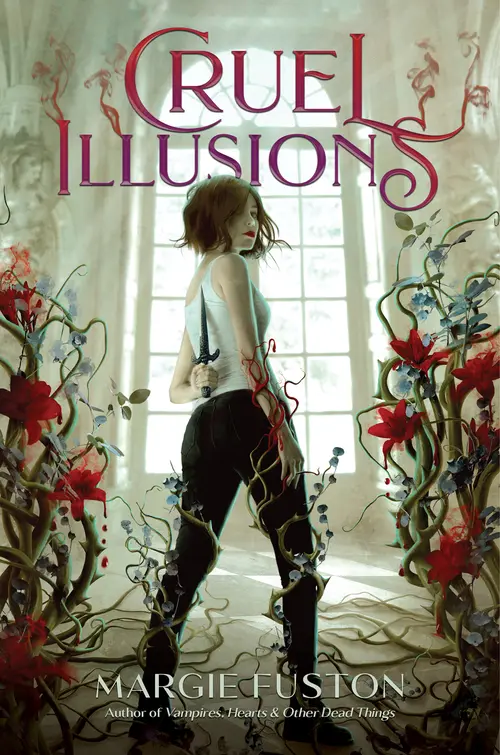 Cover: Cruel Illusions, by Margie Fuston