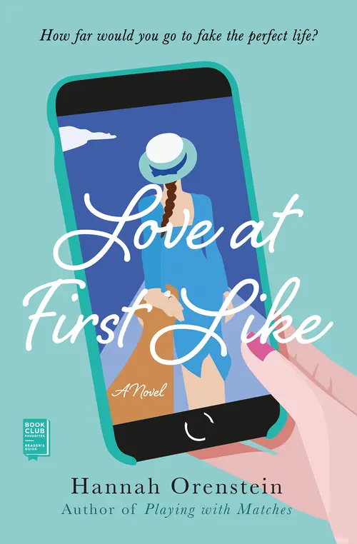 Cover: Love at First Like, by Hannah Orenstein