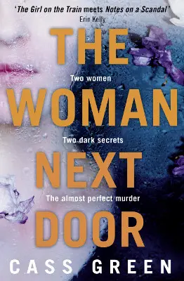Advertisement image: The Woman Next Door by Cass Green