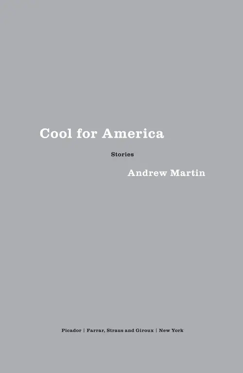 Cool for America by Andrew Martin