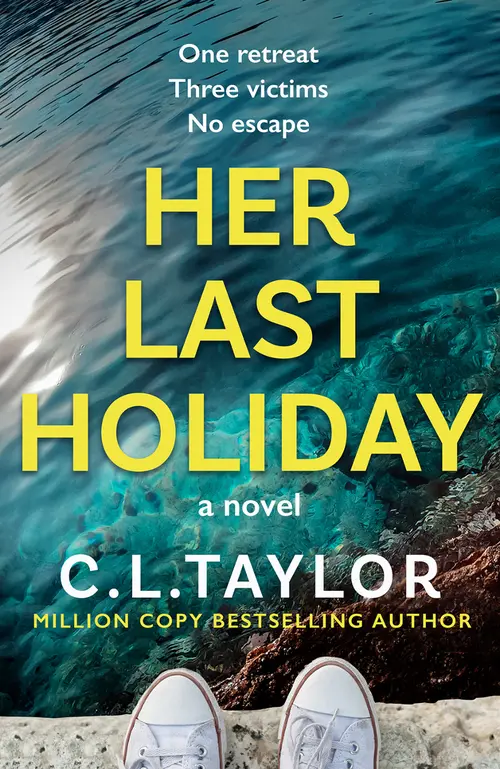 Cover image: Her Last Holiday by C.L. Taylor