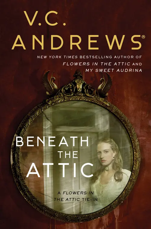 Cover: Beneath the Attic, by V.C. Andrews