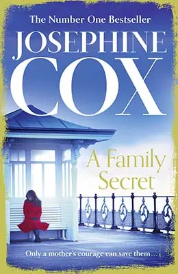Advertisement image: A Family Secret by Josephine Cox