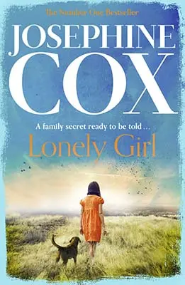 Advertisement image: Lonely Girl by Josephine Cox