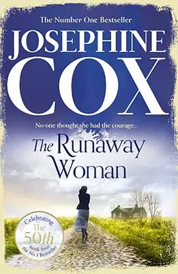 Advertisement image: The Runaway Woman by Josephine Cox