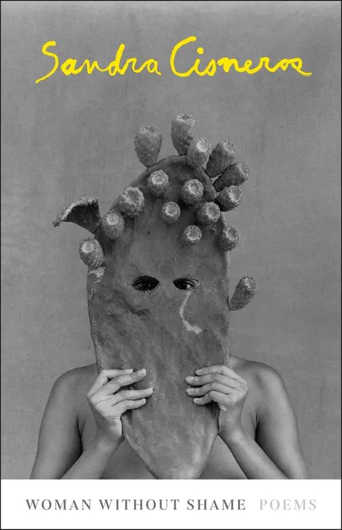 Cover for Woman Without Shame, Author, Sandra Cisneros