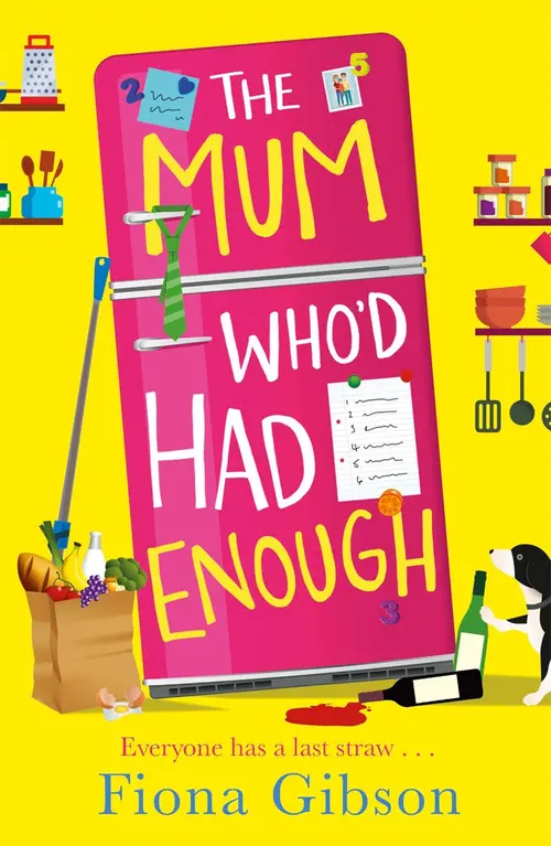 Advertisement image: The Mum - Who’d had Enough by Fiona Gibson