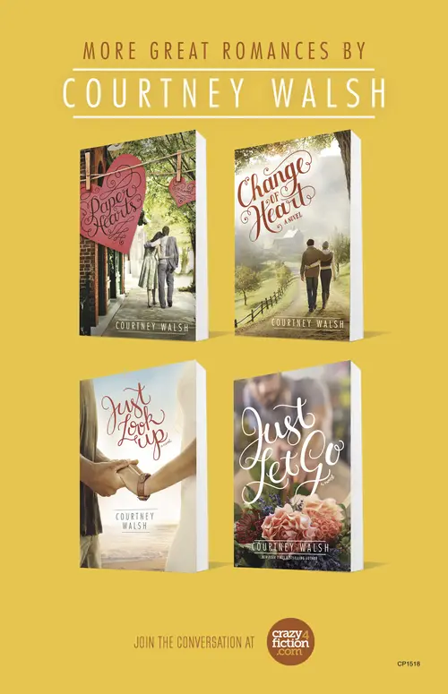 More great romances by Courtney Walsh. Paper Hearts, Change of Hearts, Just Look Up, Just Let Go. Join the conversation at crazy4fiction.com