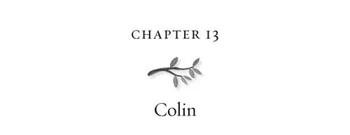 Chapter 13 Colin