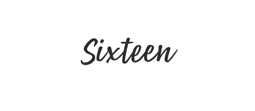 Sixteen