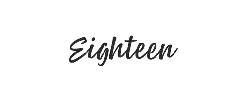 Eighteen