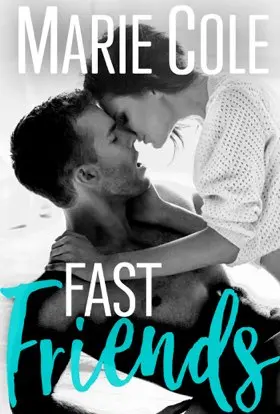 Fast Friends Cover