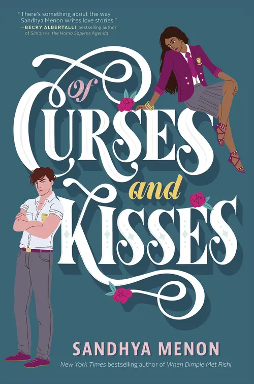Cover: Of Curses and Kisses, by Sandhya Menon