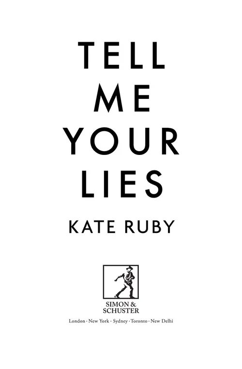 Tell Me Your Lies, by Kate Ruby, UK Adult