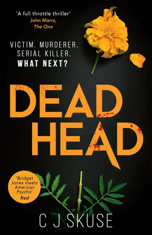 Cover Image: Dead Head by C J Skuse