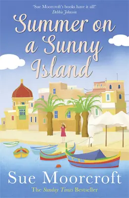 Advertisement image: Summer on a Sunny Island by Sue Moorcroft