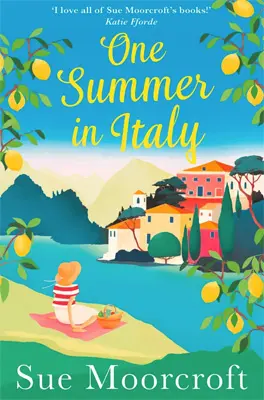 Advertisement image: One Summer in Italy by Sue Moorcroft
