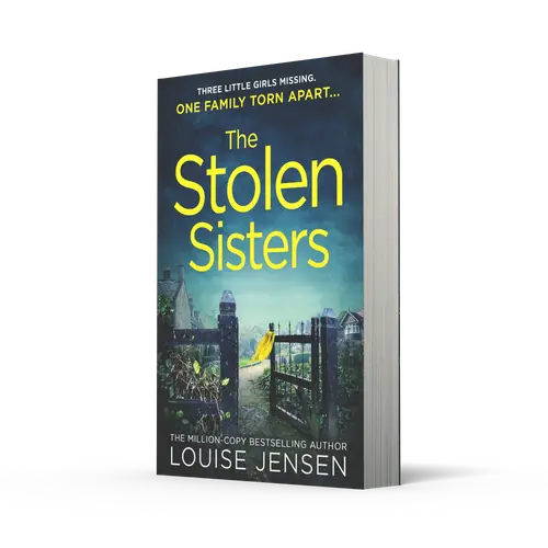 Advertisement image: The Stolen Sisters by Louise Jensen