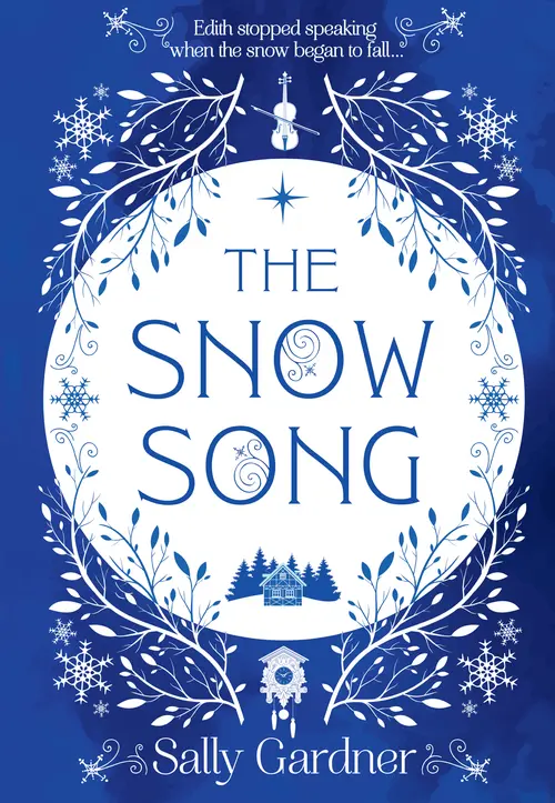 Cover Image: The Snow Song by Sally Gardner