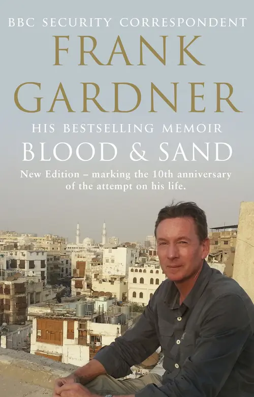 BLOOD AND SAND; Frank Gardner