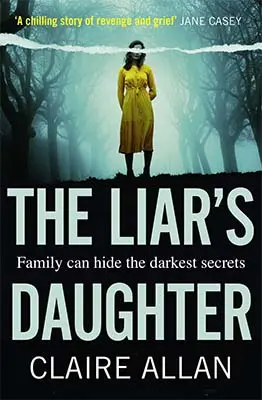 Advertisement image: The Liar’s Daughter by Claire Allan