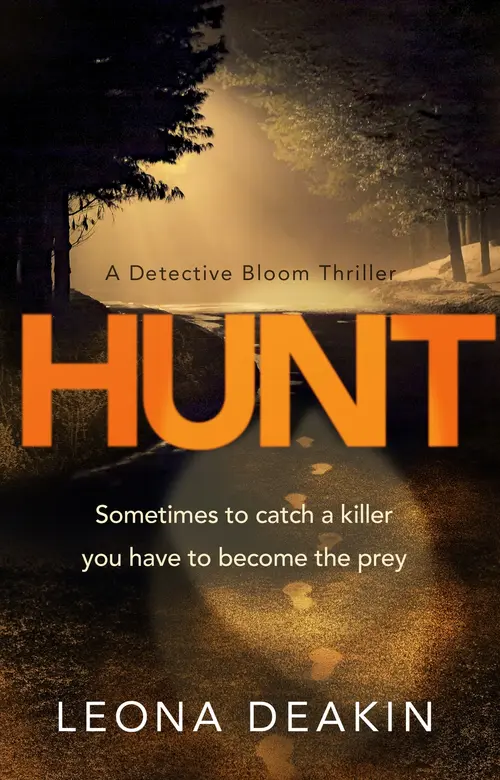 HUNT by LEONA DEAKIN