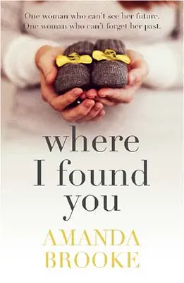 Advertisement image: Where I Found You by Amanda Brooke