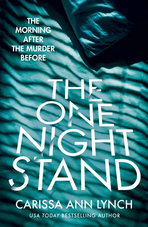 The book cover of The One Night Stand by Carissa Ann Lynch.