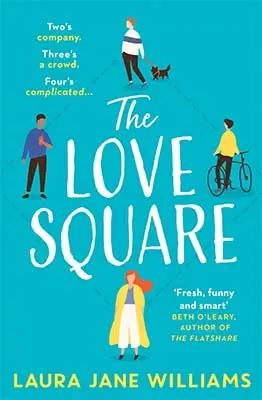 Advertisement image: The Love Square by Laura Jane Williams