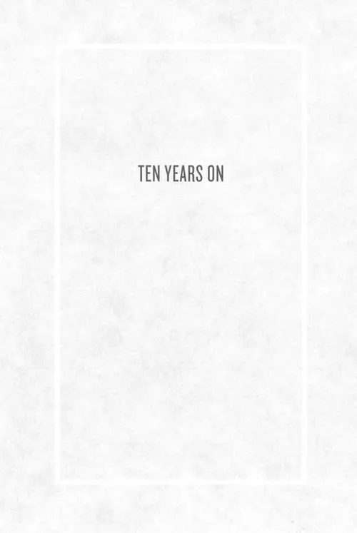 TEN YEARS ON