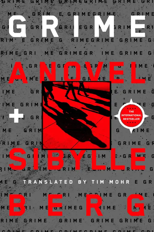 Cover: Grime by Sibylle Berg