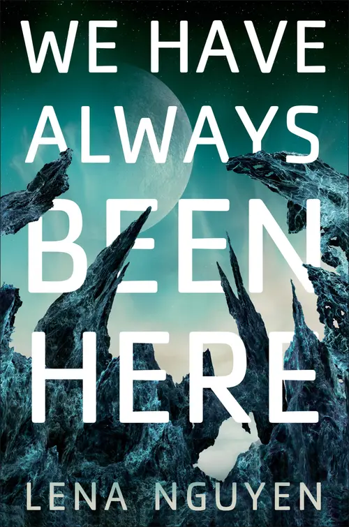 Cover for We Have Always Been Here