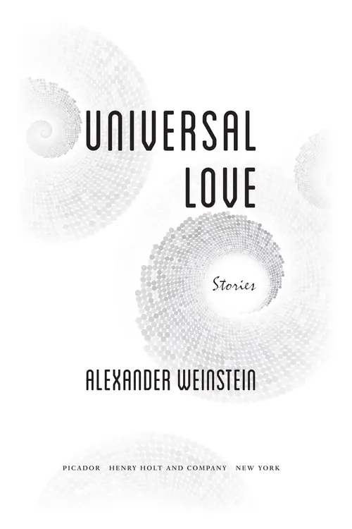 Universal Love by Alexander Weinstein