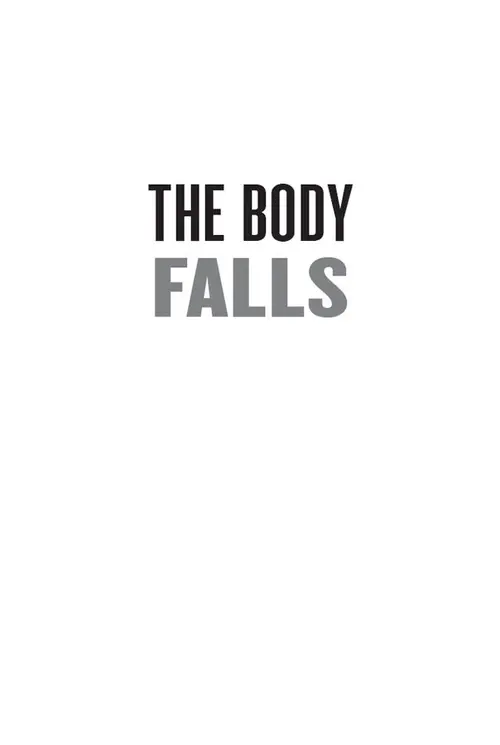 Half Title of The Body Falls