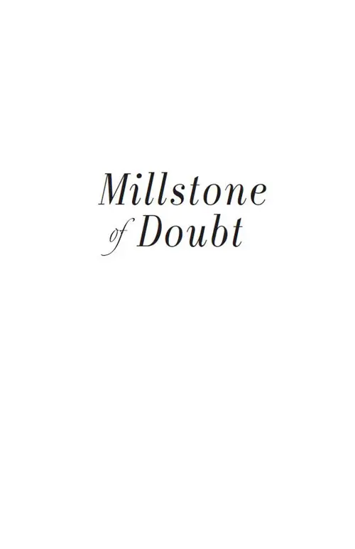 Half Title of Millstone of Doubt