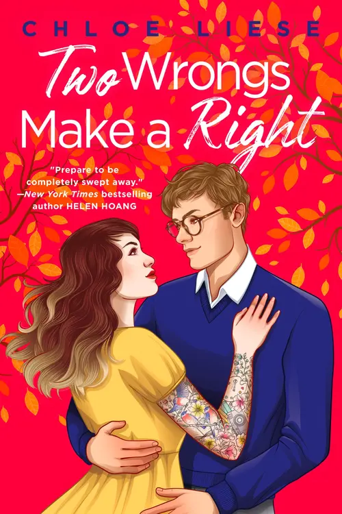 Cover for Two Wrongs Make a Right, Author, Chloe Liese