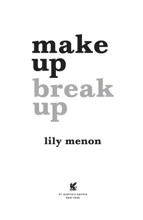 Make Up Break Up by Lily Menon