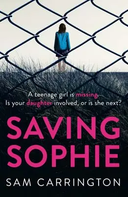 Advertisement image: Saving Sophie by Sam Carrington