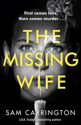 Advertisement image: The Missing Wife by Sam Carrington