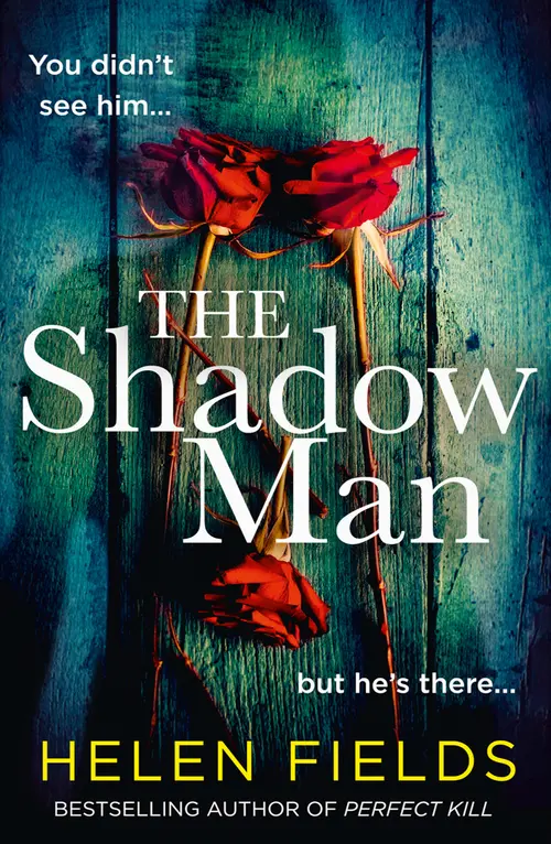 Cover image: The Shadow Man by Helen Fields