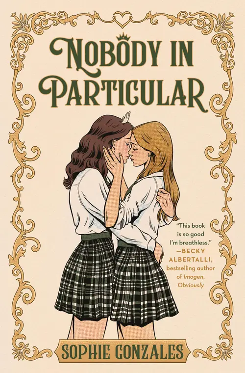 Cover: Nobody in Particular by Sophie Gonzales